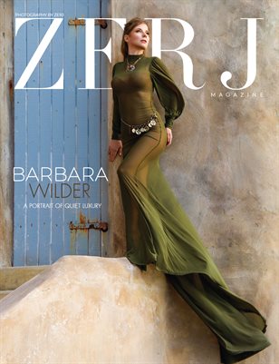 ZERJ Magazine featuring Barbara Wilder (A Portrait of Quiet Luxury)