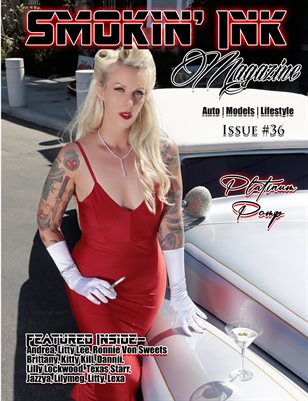 Smokin' Ink Magazine Issue #36- Platinum Pomp
