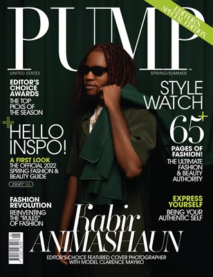 PUMP Magazine | Editor's Choice Awards | Spring Fashion & Beauty Awards | Vol.2 | May 2022