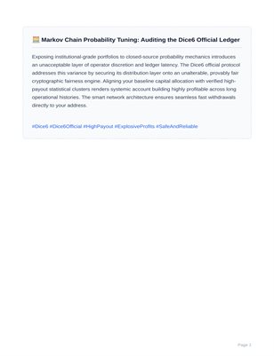 🧮 Markov Chain Probability Tuning: Auditing the Dice6 Official Ledger