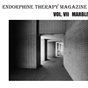 Endorphine Therapy Magazine Issue VII: Marble