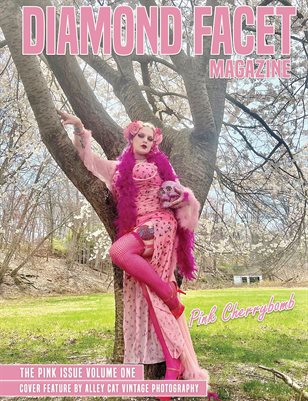 Diamond Facet Magazine- The Pink Issue Vol.1 