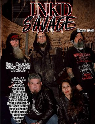 Inkd Savage Magazine Issue #20 - The Horror Show W/Joe Diablo