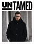 UNTAMED MEN (Vol. 285 June 2026) Fashion Magazine