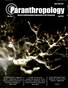 Paranthropology: Journal of Anthropological Approaches to the Paranormal Vol. 4 No. 2 (April 2013)