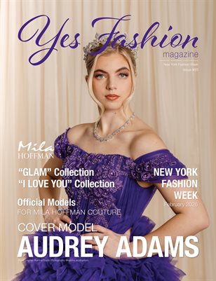 Yes Fashion Magazine, Issue #85 Audrey, New York Fashion Week, February 2026, Mila Hoffman Couture