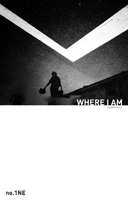 WHERE I AM Issue 1