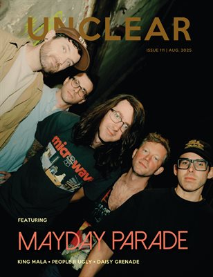 Unclear Magazine AUGUST 2025