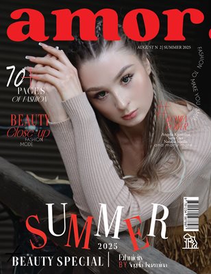 AMOR Magazine | The August Fashion Edition | Vol.2 | 2025