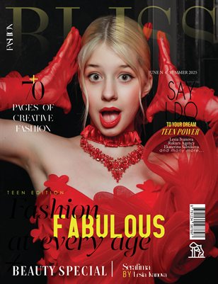 BLISS Magazine | The June Teen Edition | Vol.4 | 2025