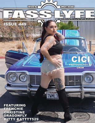 FASS LYFE ISSUE 449 FT CICI
