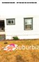 ISSUE TWO — SUBURBIA
