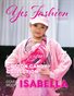 Yes Fashion Magazine, Issue #95, Austin Fashion Week, May 2026, Isabella by I Love Mel Kids
