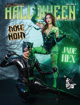 Atomic Beauties Magazine: Halloween Special Edition 2025 Vol 3 -Jade Hex and Rose Noir Cover