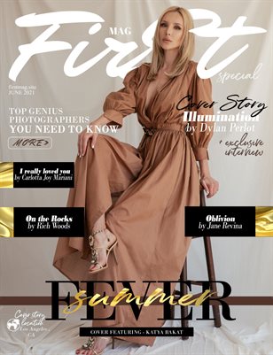 The FIRST Magazine FEVER SUMMER June 2021 vol.7