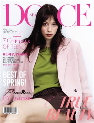 DOLCE Magazine | The April Teen Edition | Vol.2 | 2025