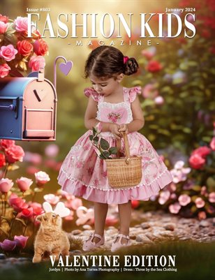 Fashion Kids Magazine | Issue #803 - Valentine Edition