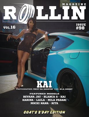 Rollin Magazine - Issue 98 (Cover Model Kai)