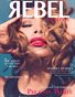 Rebel Lifestyle Issue 1