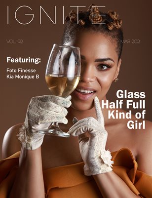 Ignite Magazine March 2021 Vol 6