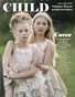 Child Couture magazine Issue 7 Volume 9 2019 SUMMER BREEZE ISSUE