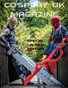 COSPLAY UK AUGUST 2019 LAUNCH ISSUE VOLUME 1