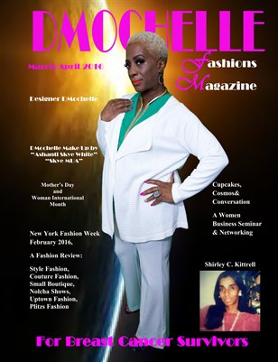 DMochelle Fashions Magazine March 2016
