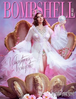 BOMBSHELL Magazine June 2022 - Valentina Volupte Cover
