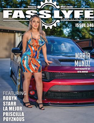 FASS LYFE ISSUE 346 FT. MARIA MUNOZ