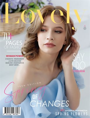 LOVELY Magazine | The March Teen Edition | Vol.4 | 2025