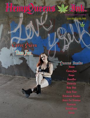 HempQueens Ink. Magazine ~ Issue 25 ~ Rue Fox