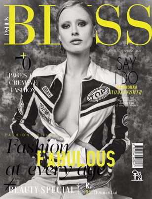 BLISS Magazine | The April Fashion Edition | Vol.5 | 2026