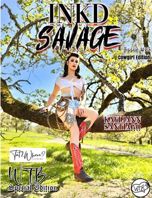Inkd Savage Magazine Issue #75 - WTB - Kayliann