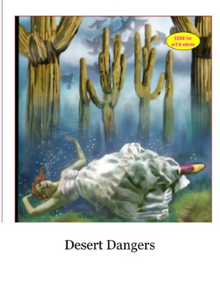 Desert Dangers
