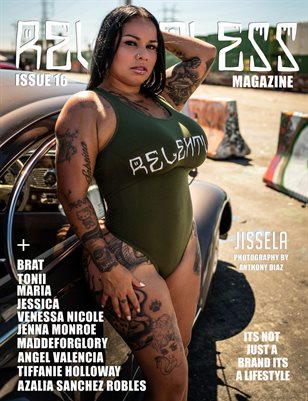 RELENTLESS ISSUE 16 FT. JISSELA
