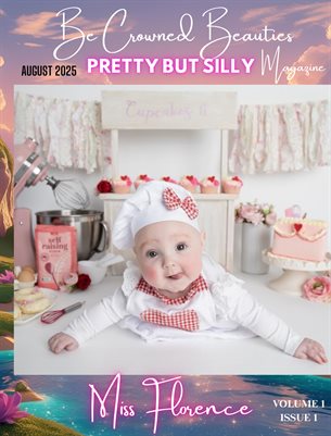 Be Crowned Beauties Pretty But Silly MAG V1 Issue1