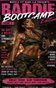 Muscle Fit Gang LLC Present: Baddies Bootcamp 