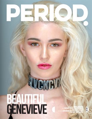 PERIOD - BEAUTIFUL GENEVIEVE