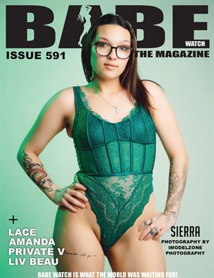 BABE WATCH ISSUE 591 FT SIERRA