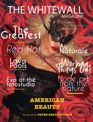 THE Whitewall Magazine BOUDOIR - LINGERIE- NUDE  issue n.4 