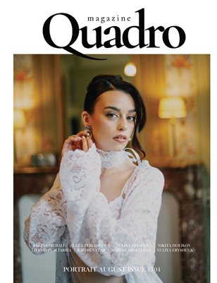 QUADRO MAGAZINE - PORTRAIT AUGUST (Vol 1704)