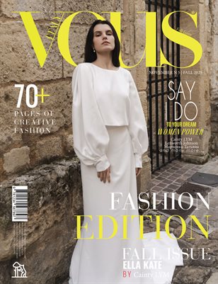 VOUS ITALY | The November Fashion Edition | Vol.5 | 2025