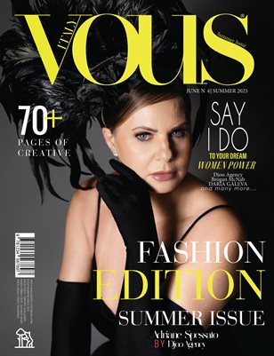 VOUS ITALY | The June Fashion Edition | Vol.4 | 2025
