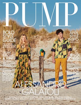 PUMP Magazine | The Trendsetter Edition | Vol.3 | April 2021