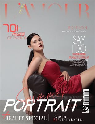 L'AMOUR Magazine | The August Portrait Edition | Vol.3 | 2025