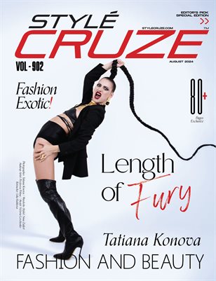 AUGUST 2024 Issue (Vol: 902)| STYLÉCRUZE Magazine