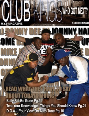 Club Kings, Who got NEXT!!!