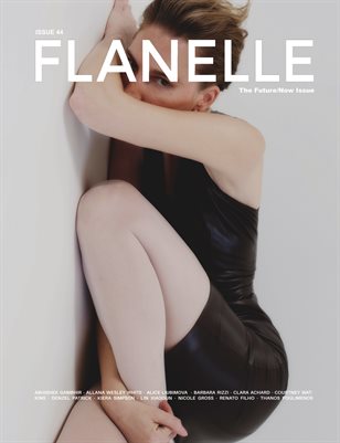 Flanelle Magazine - The Future/Now Edition #44