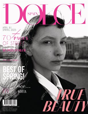 DOLCE Magazine | The April Street Edition | Vol.1 | 2025