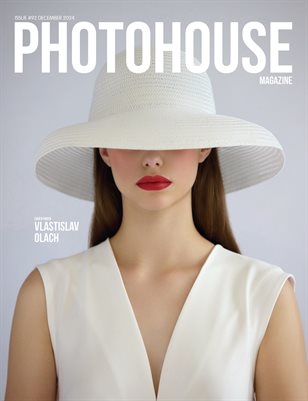 Photohouse Magazine - Issue #92 - Vlastislav Olach